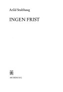 Ingen frist 9788203171925 Arild Stubhaug Brukte bøker