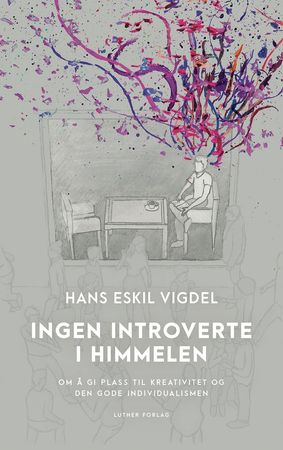 Ingen introverte i himmelen 9788253148649 Hans Eskil Vigdel Brukte bøker