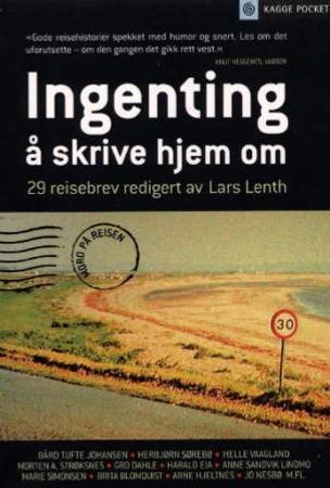 Ingenting å skrive hjem om 9788248903284  Brukte bøker