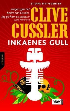 Inkaenes gull 9788204131577 Clive Cussler Brukte bøker