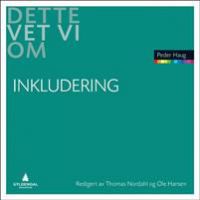 Inkludering 9788205467224 Peder Haug Brukte bøker