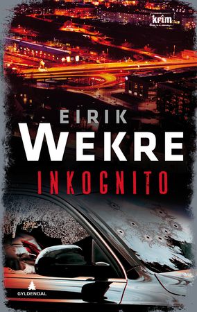 Inkognito 9788205487635 Eirik Wekre Brukte bøker