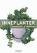 Inneplanter 9788251622417 Dorte Nissen Brukte bøker