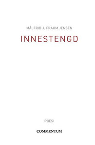 Innestengd 9788293641247 Målfrid J. Frahm Jensen Brukte bøker