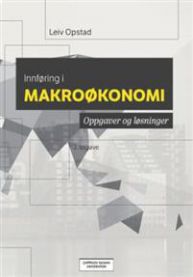 Innføring i makroøkonomi 9788202498498 Leiv Opstad Brukte bøker