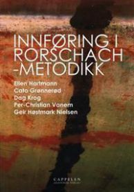 Innføring i Rorschach-metodikk 9788202218058 Ellen Hartmann Cato Grønnerød Dag Krog Per-Christian Vanem Geir Høstmark Nielsen Brukte bøker