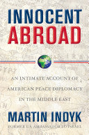 Innocent Abroad 9781416594291 Martin Indyk Brukte bøker