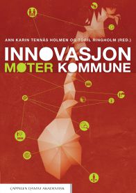 Innovasjon møter kommune 9788202615567  Brukte bøker