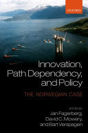 Innovation, Path Dependency, and Policy 9780199688470 David Mowery Bart Verspagen Jan Fagerberg Brukte bøker