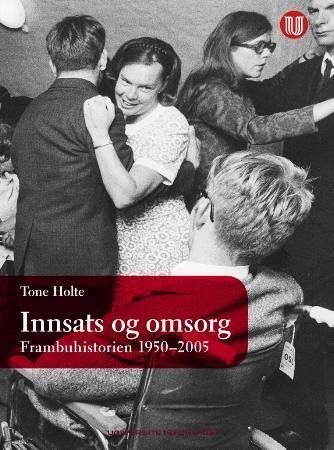 Innsats og omsorg 9788215006642 Tone Holte Brukte bøker