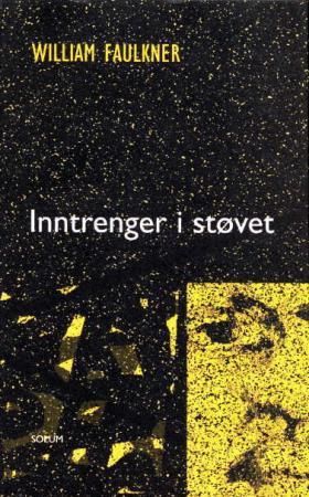Inntrenger i støvet 9788256013197 William Faulkner Brukte bøker
