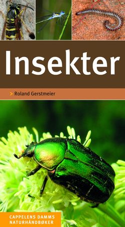 Insekter 9788202164423 Roland Gerstmeier Brukte bøker