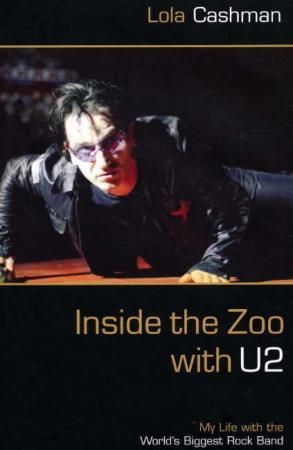 Inside the Zoo with U2 9781904034940 Lola Cashman Brukte bøker