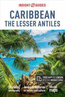 Insight Guides Caribbean: the Lesser Antilles (Travel Guide with Free EBook) 9781780059136 Insight Guides Brukte bøker