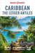 Insight Guides Caribbean: the Lesser Antilles (Travel Guide with Free EBook) 9781780059136 Insight Guides Brukte bøker