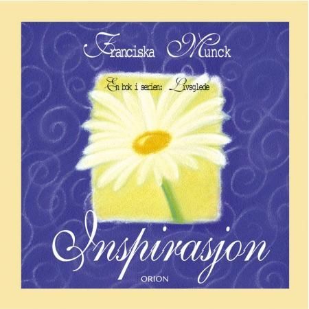 Inspirasjon 9788245805116 Franciska Munck Brukte bøker