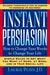 Instant Persuasion 9781585424771 Laurie Puhn Brukte bøker