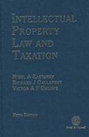 Intellectual Property Law and Taxation 9780752004679 Richard J. Gallafent Nigel A. Eastaway Victor A. F. Dauppe Brukte bøker