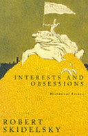 Interests and Obsessions 9780333616659 Robert Skidelsky Brukte bøker