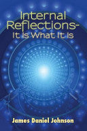 Internal Reflections 9781494260828 James Daniel Johnson Brukte bøker