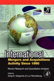International Mergers and Acquisitions Activity Since 1990 9780750682893 Greg N. Gregoriou Luc Renneboog Brukte bøker