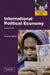 International Political Economy: Interests and Institutions in the Global Eco… 9780205730261 Thomas H. Oatley Brukte bøker