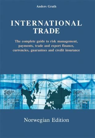 International trade 9780955072116 Anders Grath Brukte bøker