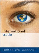 International Trade. Robert Christopher Feenstra and Alan M. Taylor 9781429214940 Robert Christopher Feenstra Alan M. Taylor Brukte bøker