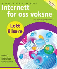 Internett for oss voksne 9788281732445 Sue Price Michael Price Brukte bøker