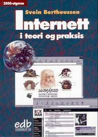 Internett i teori og praksis 9788275851015 Svein Bertheussen Brukte bøker