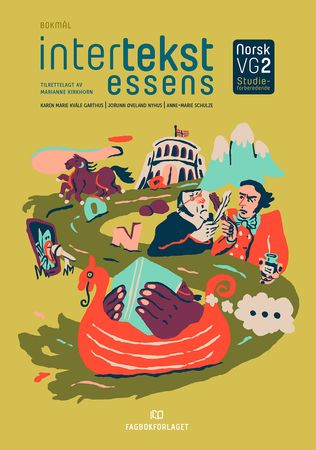 Intertekst essens 9788211035950 Marianne Kirkhorn Jorunn Øveland Nyhus Anne-Marie Schulze Karen Marie Kvåle Garthus Brukte bøker