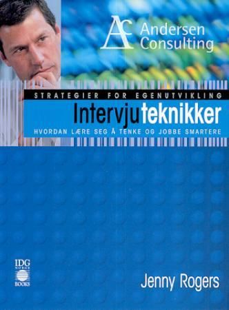 Intervjuteknikker 9788277721927 Jenny Rogers Brukte bøker