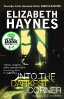 Into the Darkest Corner 9780956251572 Elizabeth Haynes Brukte bøker