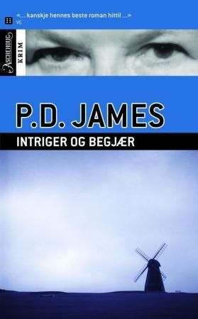 Intriger og begjær 9788203209772 P.D. James Brukte bøker