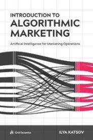 Introduction to Algorithmic Marketing 9780692142608 Ilya Katsov Brukte bøker