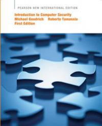 Introduction to Computer Security: Pearson New International Edition 9781292025407 Michael Goodrich Roberto Tamassia Brukte bøker