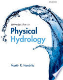 Introduction to Physical Hydrology 9780199296842 Martin Hendriks Brukte bøker