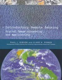 Introductory Remote Sensing Digital Image Processing and Applications 9780415189620 Paul Gibson Power Clare Brukte bøker
