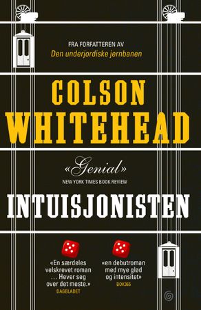 Intuisjonisten 9788248923633 Colson Whitehead Brukte bøker