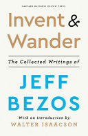Invent and Wander 9781647820718 Jeff Bezos Brukte bøker