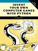 Invent Your Own Computer Games with Python, 4th Edition 9781593277956 Al Sweigart Brukte bøker