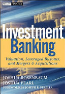 Investment Banking 9780470442203 Joshua Rosenbaum Joseph R. Perella Joshua Pearl Brukte bøker