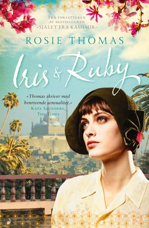 Iris og Ruby 9788282058377 Rosie Thomas Brukte bøker