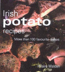 Irish Potato Recipes 9780717133567 Hilaire Walden Brukte bøker