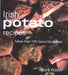 Irish Potato Recipes 9780717133567 Hilaire Walden Brukte bøker