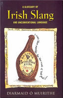 Irish Slang 9780717137282 Diarmaid Ó Muirithe Brukte bøker