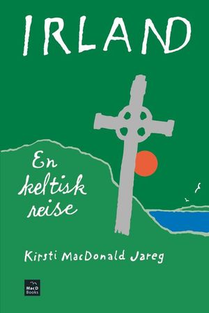 Irland 9788269040432 Kirsti MacDonald Jareg Brukte bøker