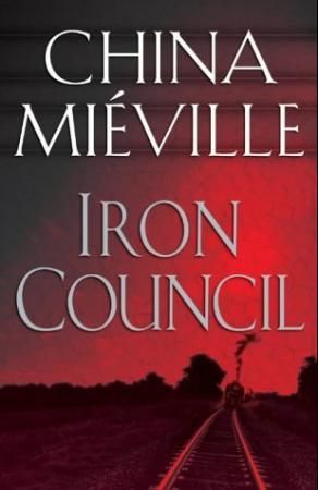 Iron council 9780333989739 China Miéville Brukte bøker