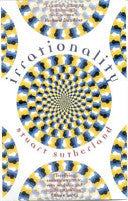 Irrationality 9781905177073 Stuart Sutherland Brukte bøker