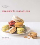 Irresistible Macaroons 9780857201096 José Maréchal Brukte bøker
